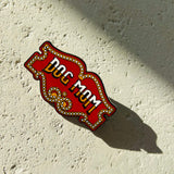 Honest Eds Dog Mom Enamel Pin